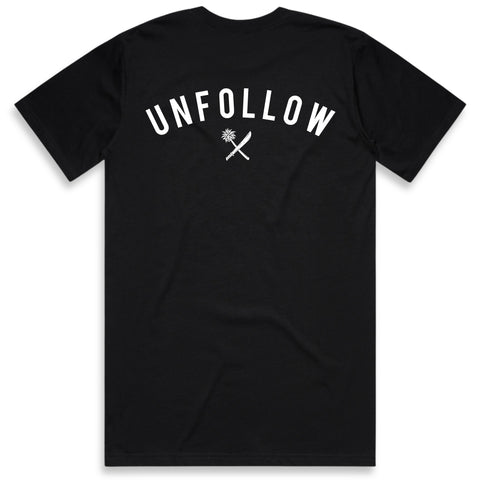 Unfollow Tee
